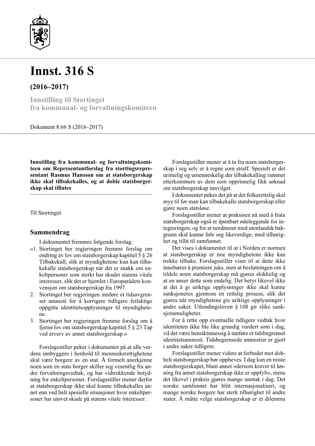 Innst. 316 S (2016–2017) Innstilling Til Stortinget Fra Kommunal- Og Forvaltningskomiteen