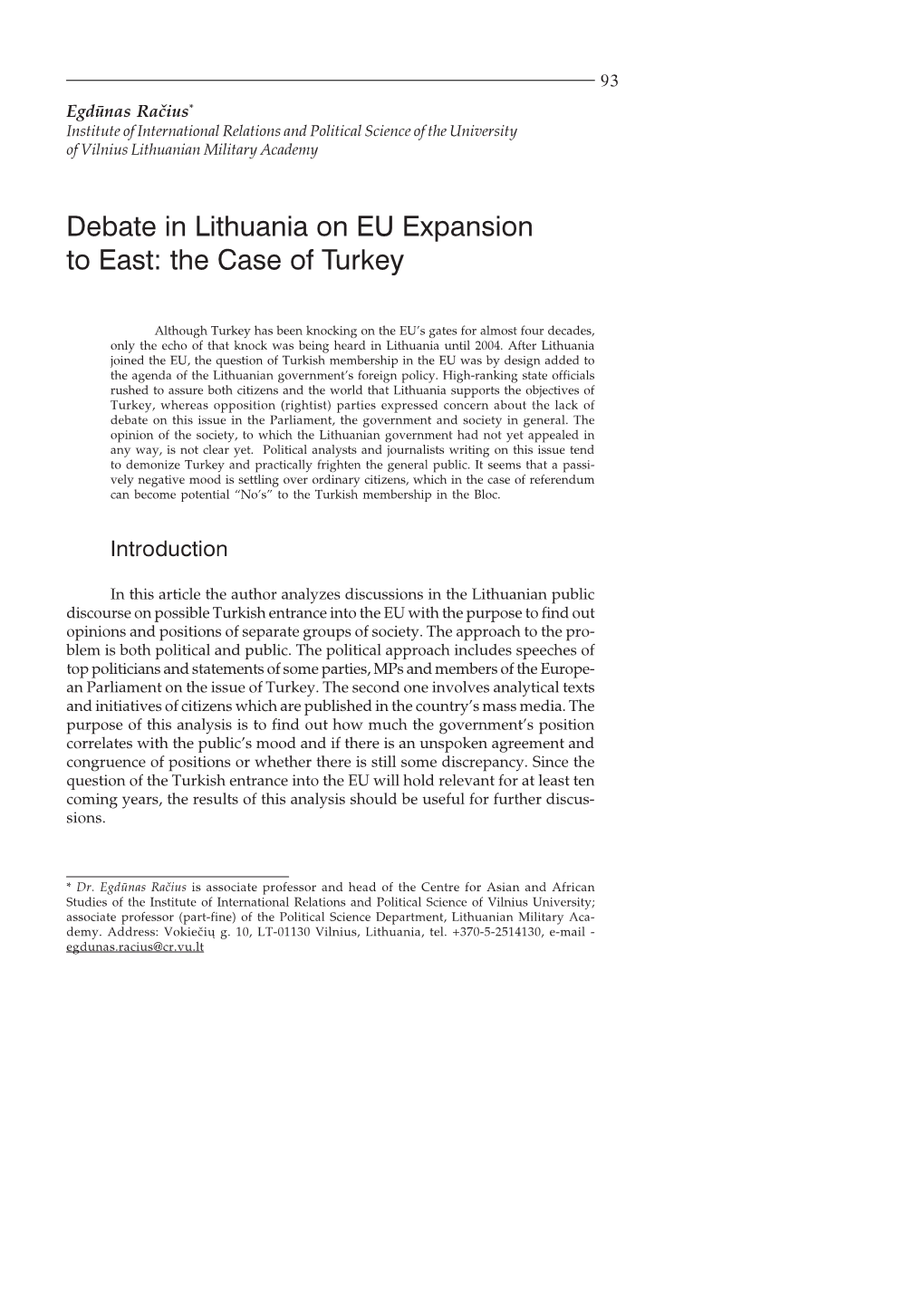 Debate in Lithuania on EU Expansion to East: the Case of Turkey