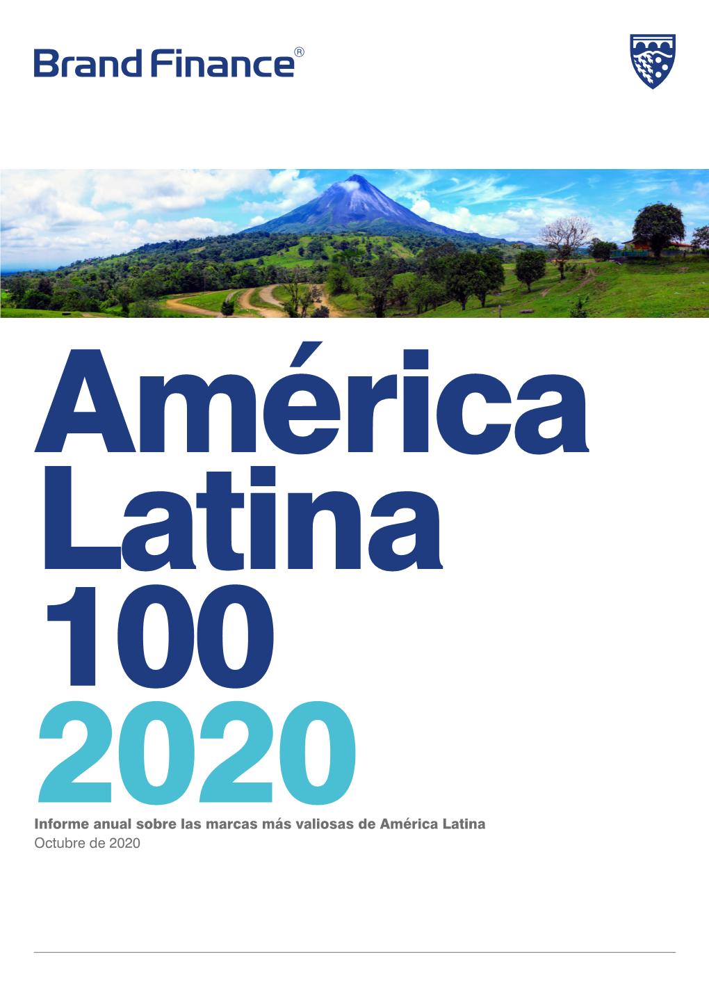 Informe Anual Sobre Las Marcas Más Valiosas De América Latina Octubre De 2020 Índice De Contenidos