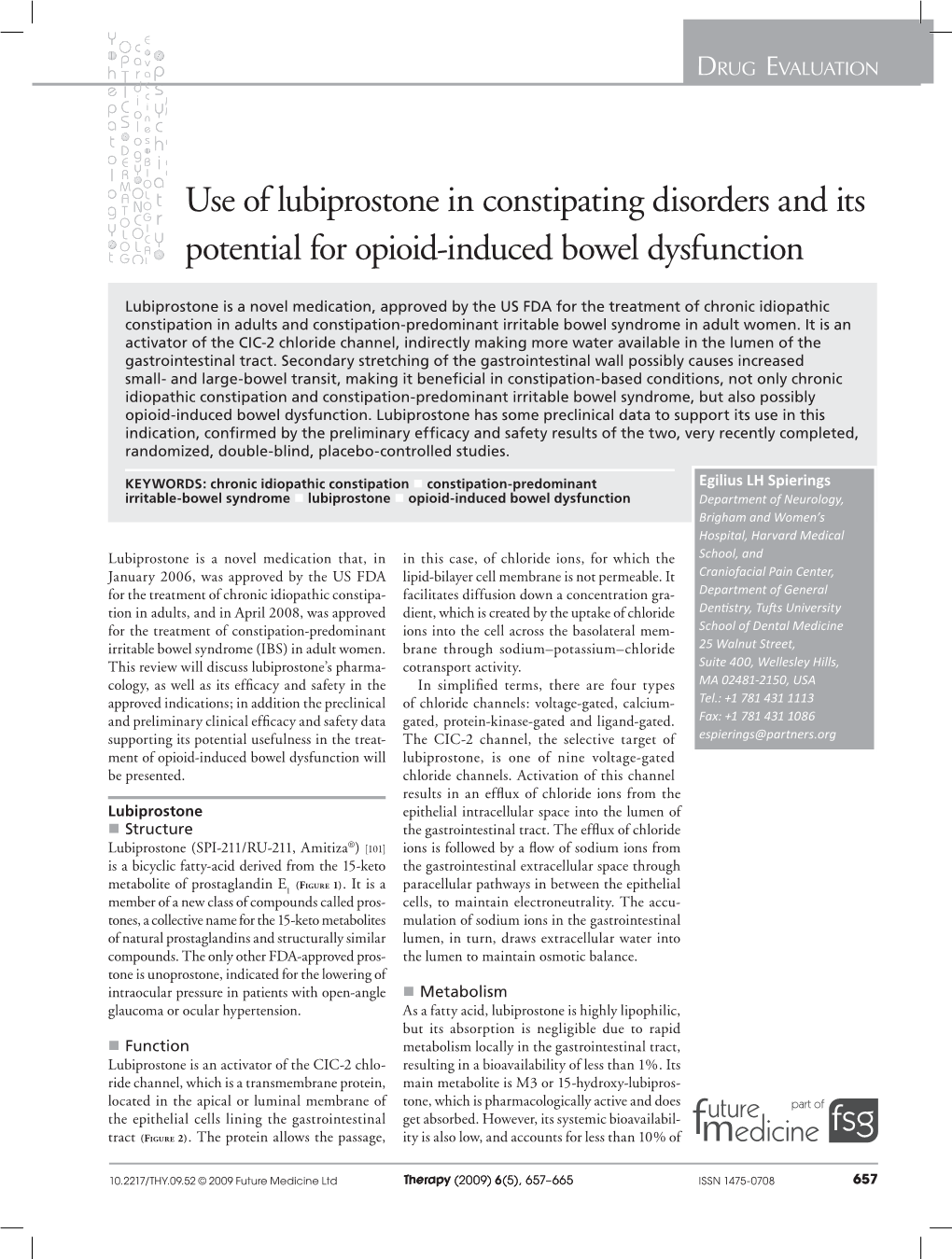 Use of Lubiprostone in Constipating Disorders and Its Potential for Opioid-Induced Bowel Dysfunction