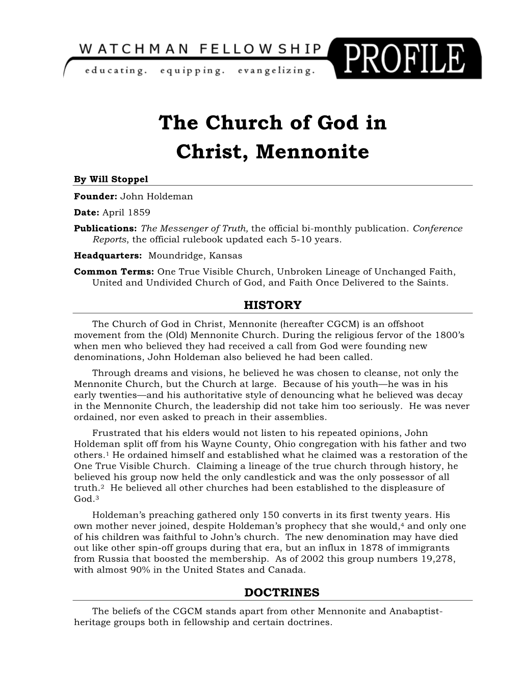 The Church of God in Christ, Mennonite Profile