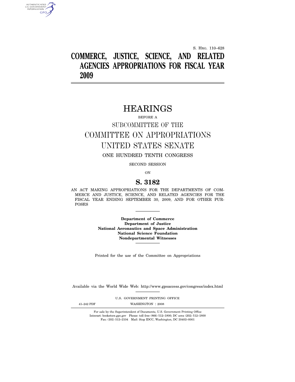 110–628 Commerce, Justice, Science, and Related Agencies Appropriations for Fiscal Year 2009