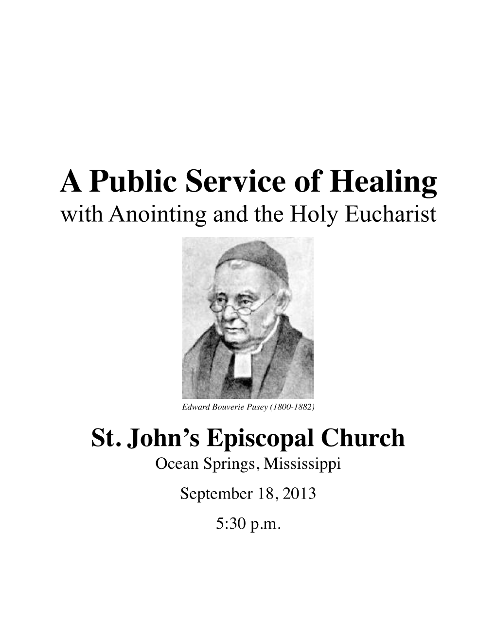 Public Service of Healing St John 091813
