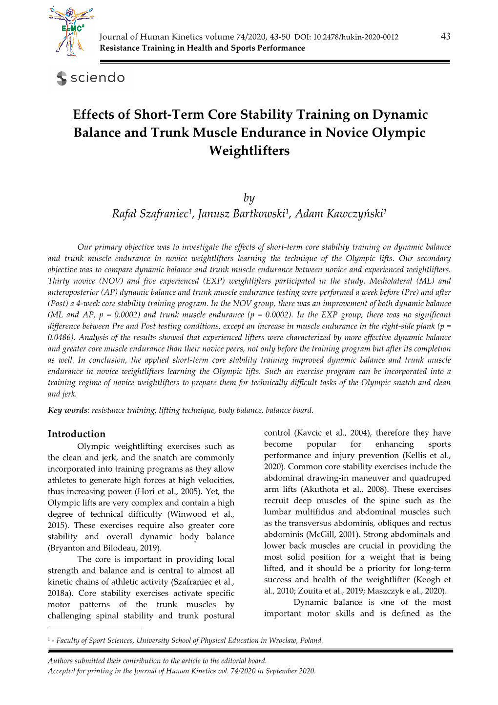 Effects of Short-Term Core Stability Training on Dynamic Balance and Trunk Muscle Endurance in Novice Olympic Weightlifters