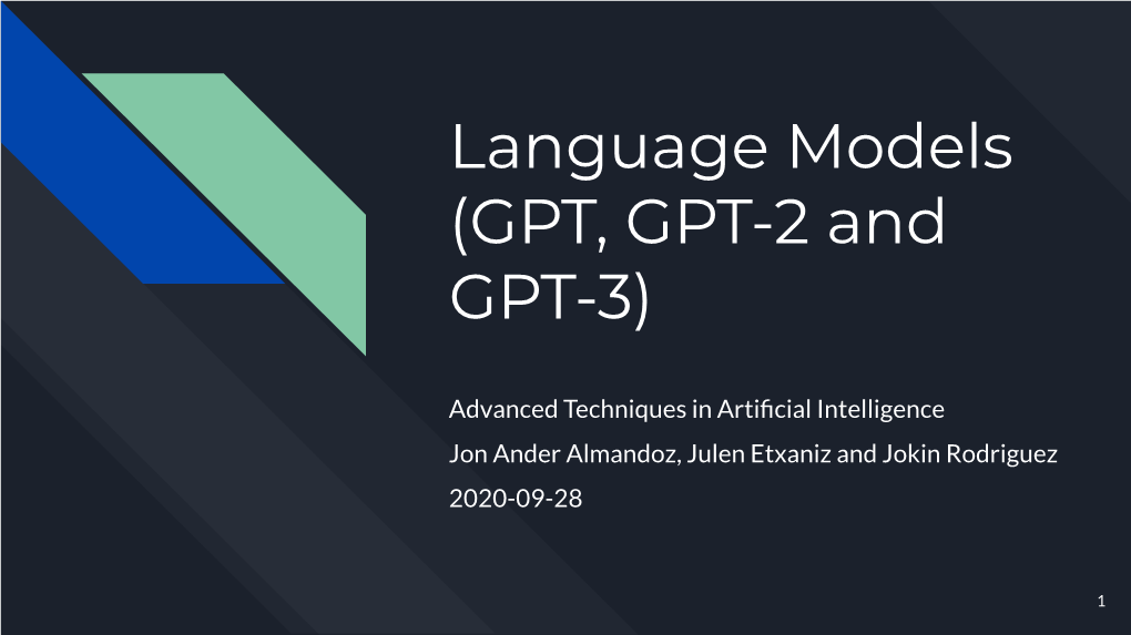 Language Models (GPT, GPT-2 and GPT-3)