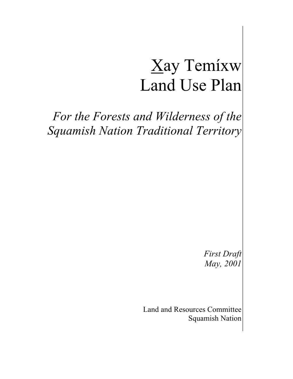Xay Temíxw Land Use Plan