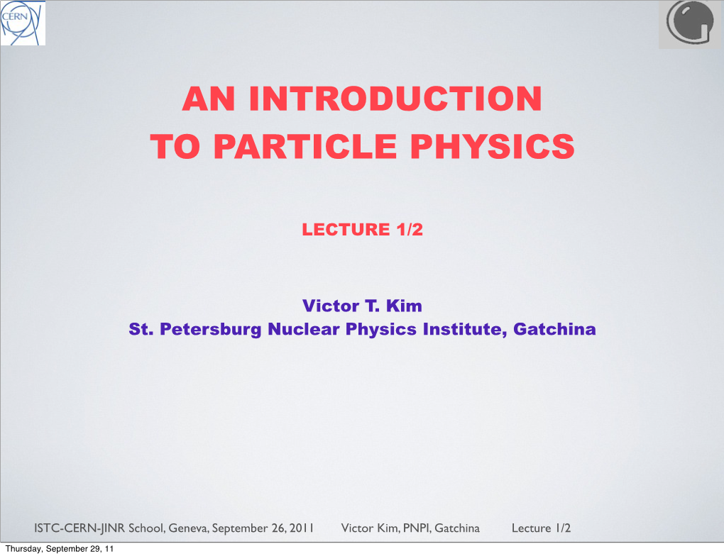 An Introduction to Particle Physics