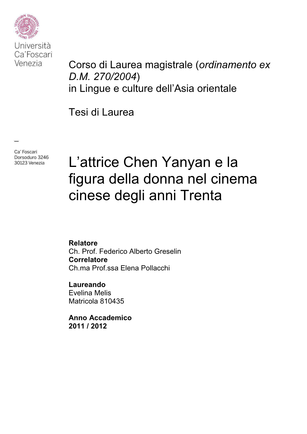 L'attrice Chen Yanyan E La Figura Della Donna Nel Cinema Cinese Degli