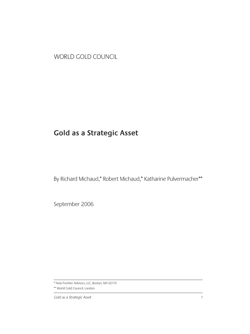 Gold As a Strategic Asset