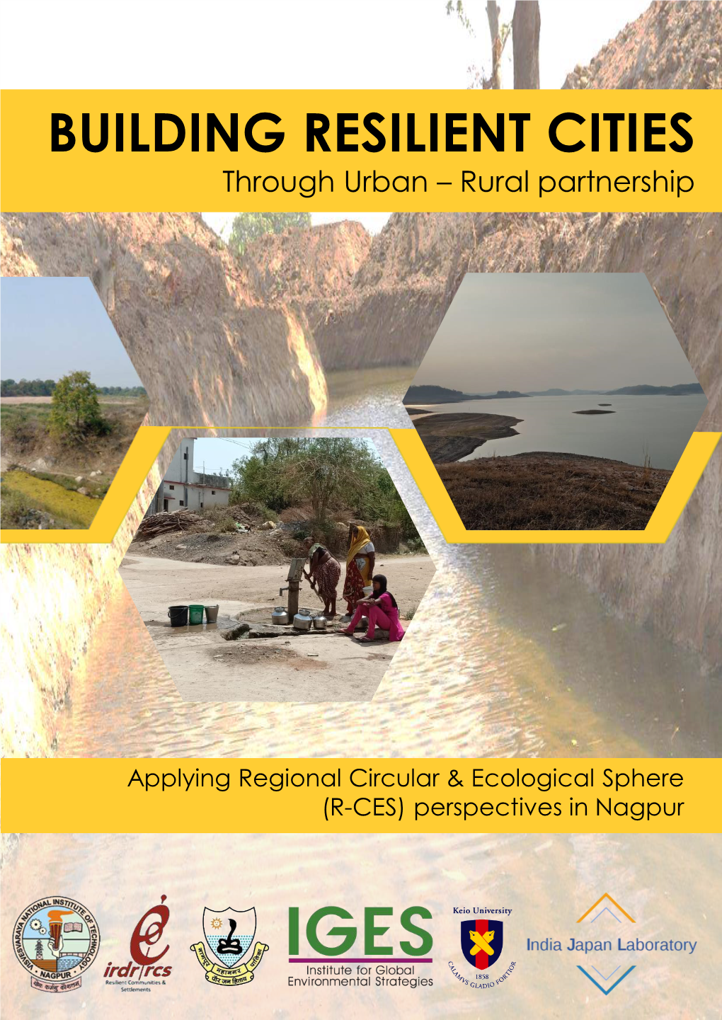 BUILDING RESILIENT CITIES Through Urban – Rural Partnership