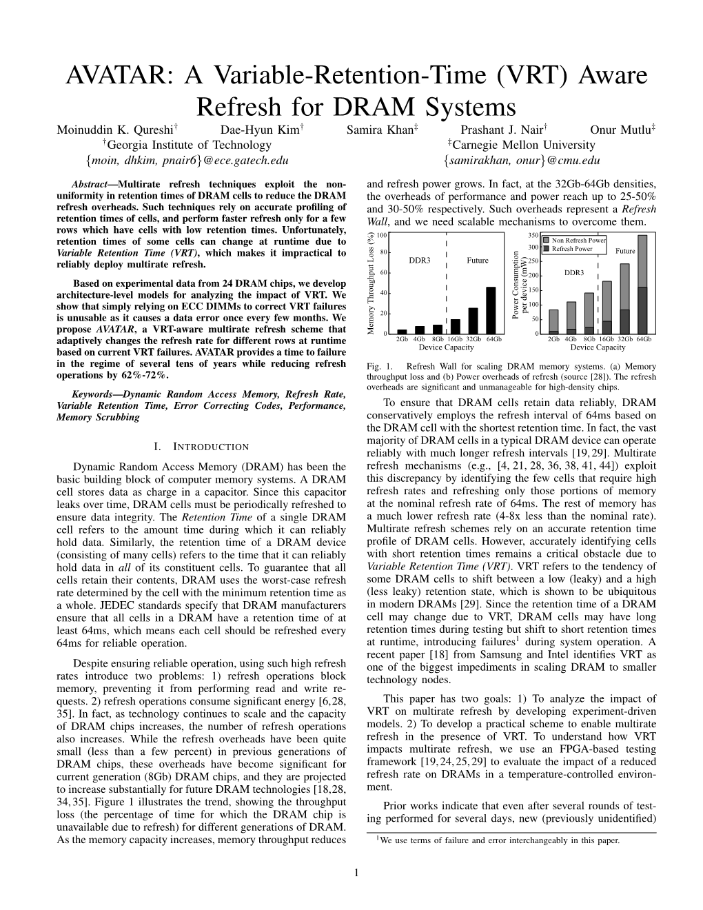 AVATAR: a Variable-Retention-Time (VRT) Aware Refresh for DRAM Systems Moinuddin K