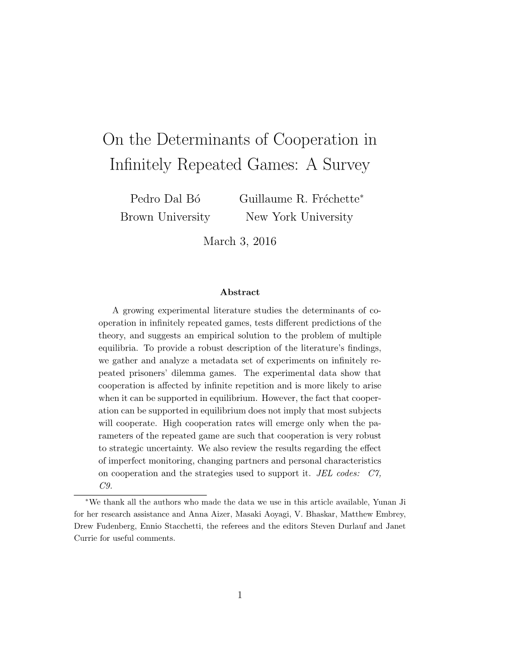 On the Determinants of Cooperation in Infinitely Repeated Games: a Survey