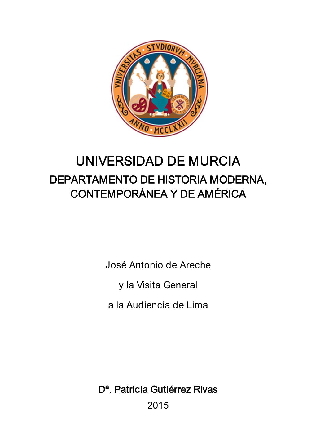 Capítulo I. La Visita General Al Perú Y La Reforma De La Audiencia…