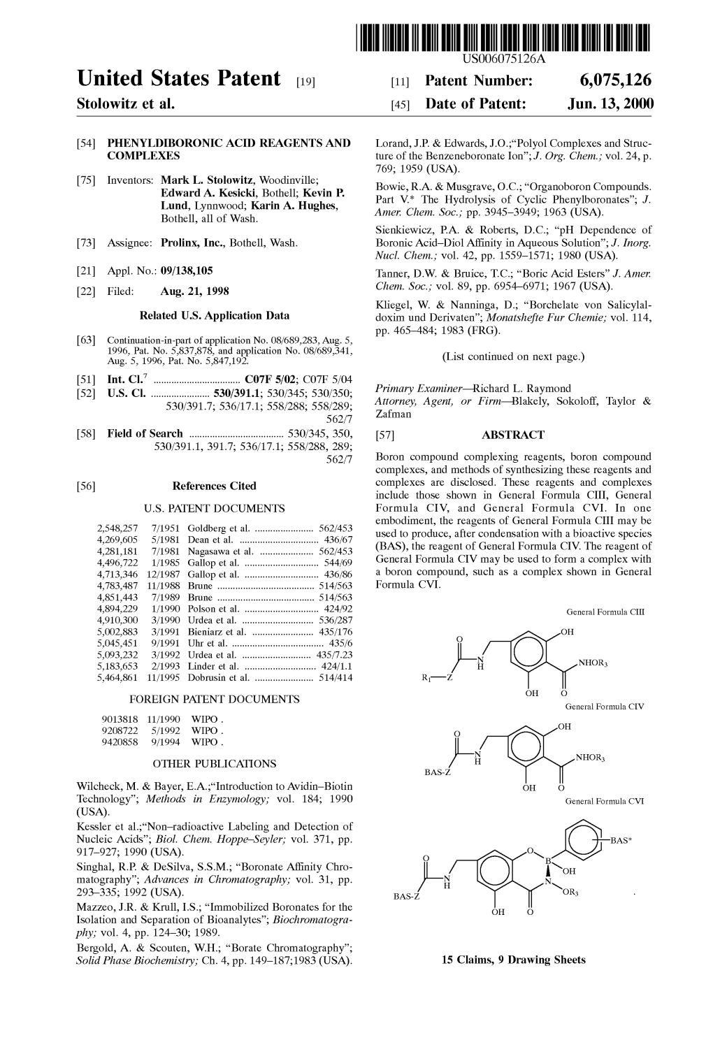 United States Patent (19) 11 Patent Number: 6,075,126 Stollowitz Et Al