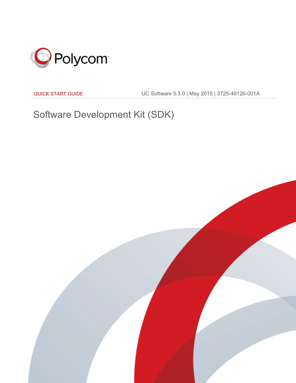 Quick Start Guide for Polycom UC Software Development Kit 5.3.0