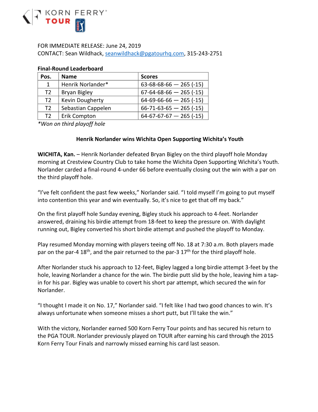 FOR IMMEDIATE RELEASE: June 24, 2019 CONTACT: Sean Wildhack, Seanwildhack@Pgatourhq.Com, 315-243-2751