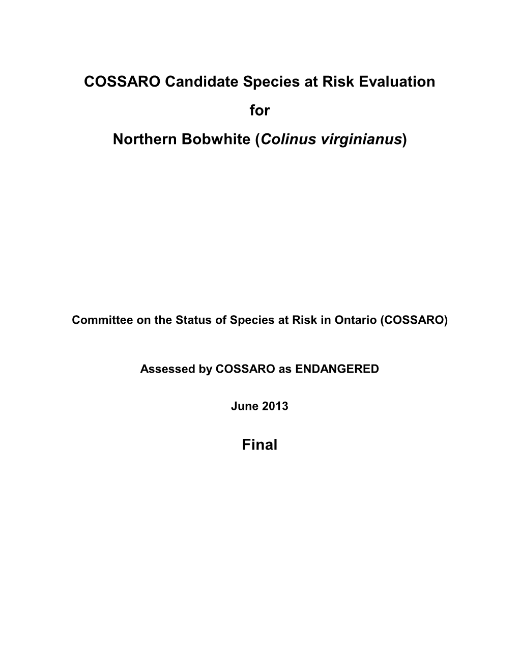 COSSARO Candidate Species at Risk Evaluation for Northern Bobwhite