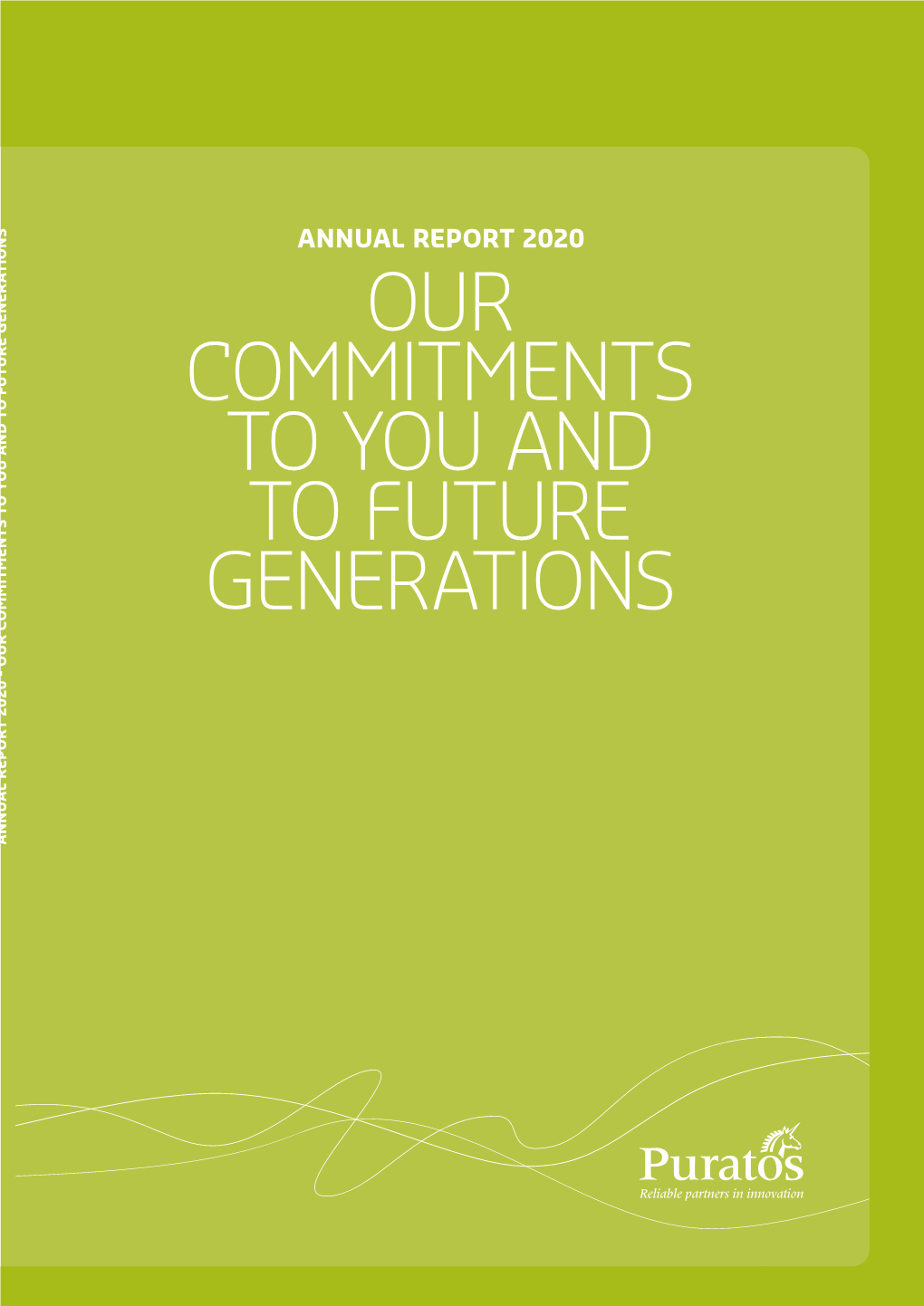 Our Commitments to You and to Future Generations Annual Report - Our Commitments and 2020 to Future Generations Toannual You Content