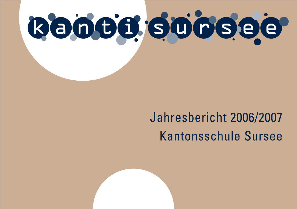 Jahresbericht 2006/2007 Kantonsschule Sursee