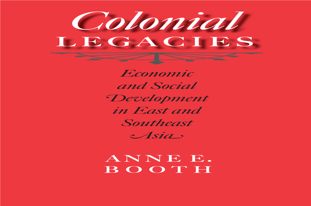 Colonial Legacies “Th E Great Strength of This Book Lies in Its Com- of Related Interest Parative Nature