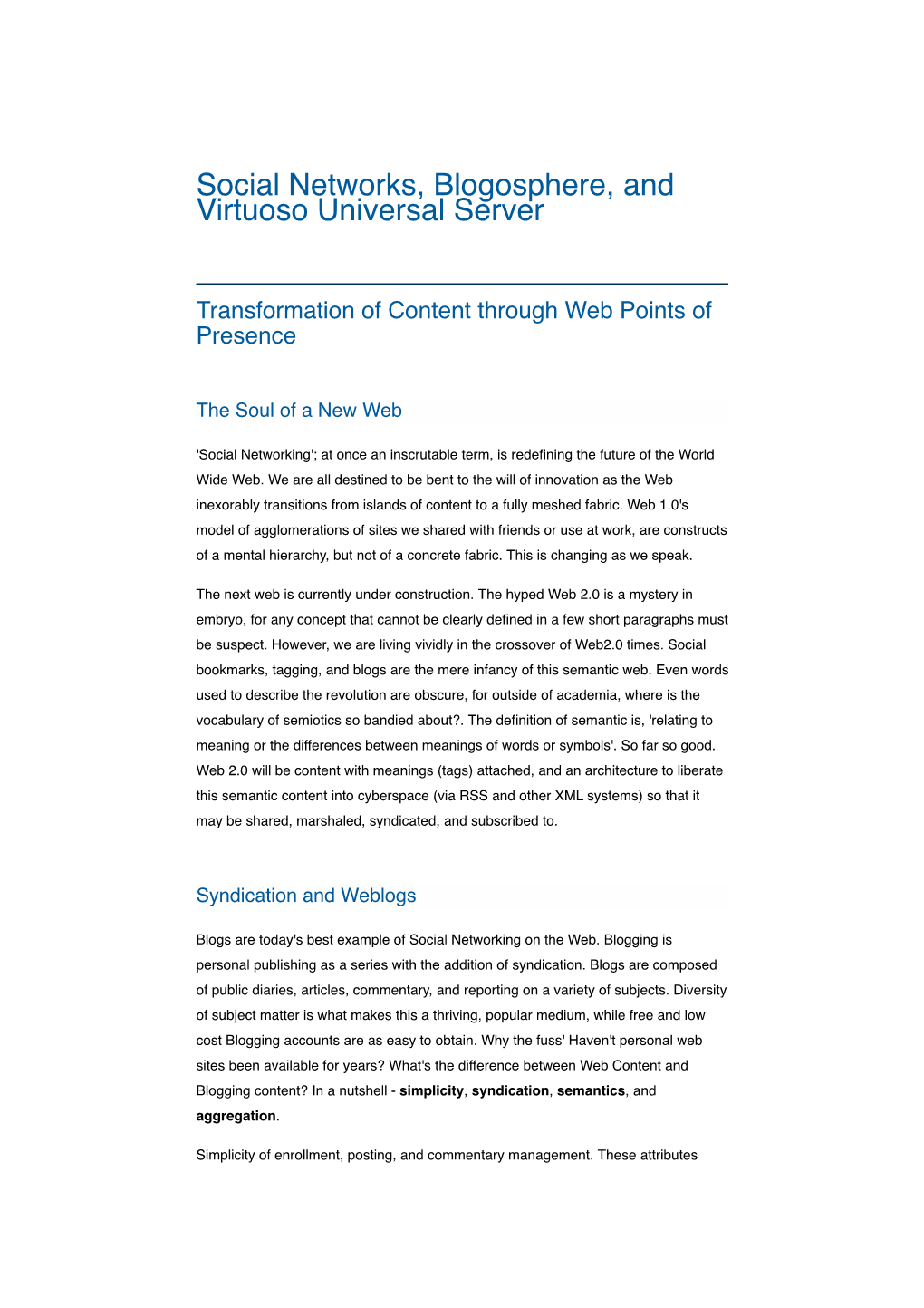 Social Networks, Blogosphere, and Virtuoso Universal Server