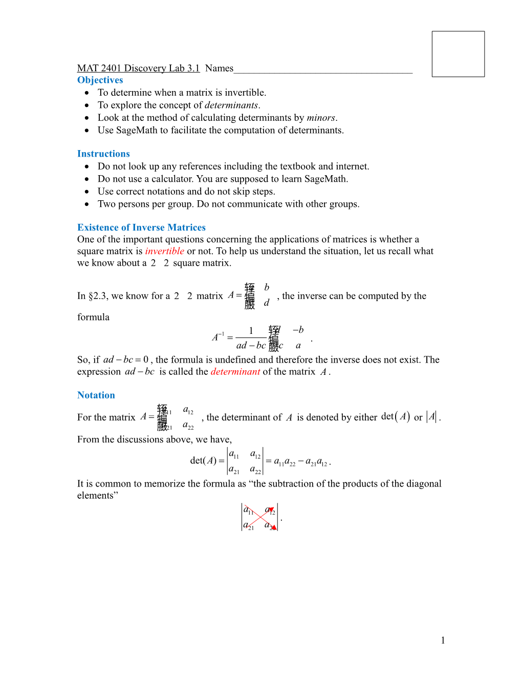 To Determine When a Matrix Is Invertible