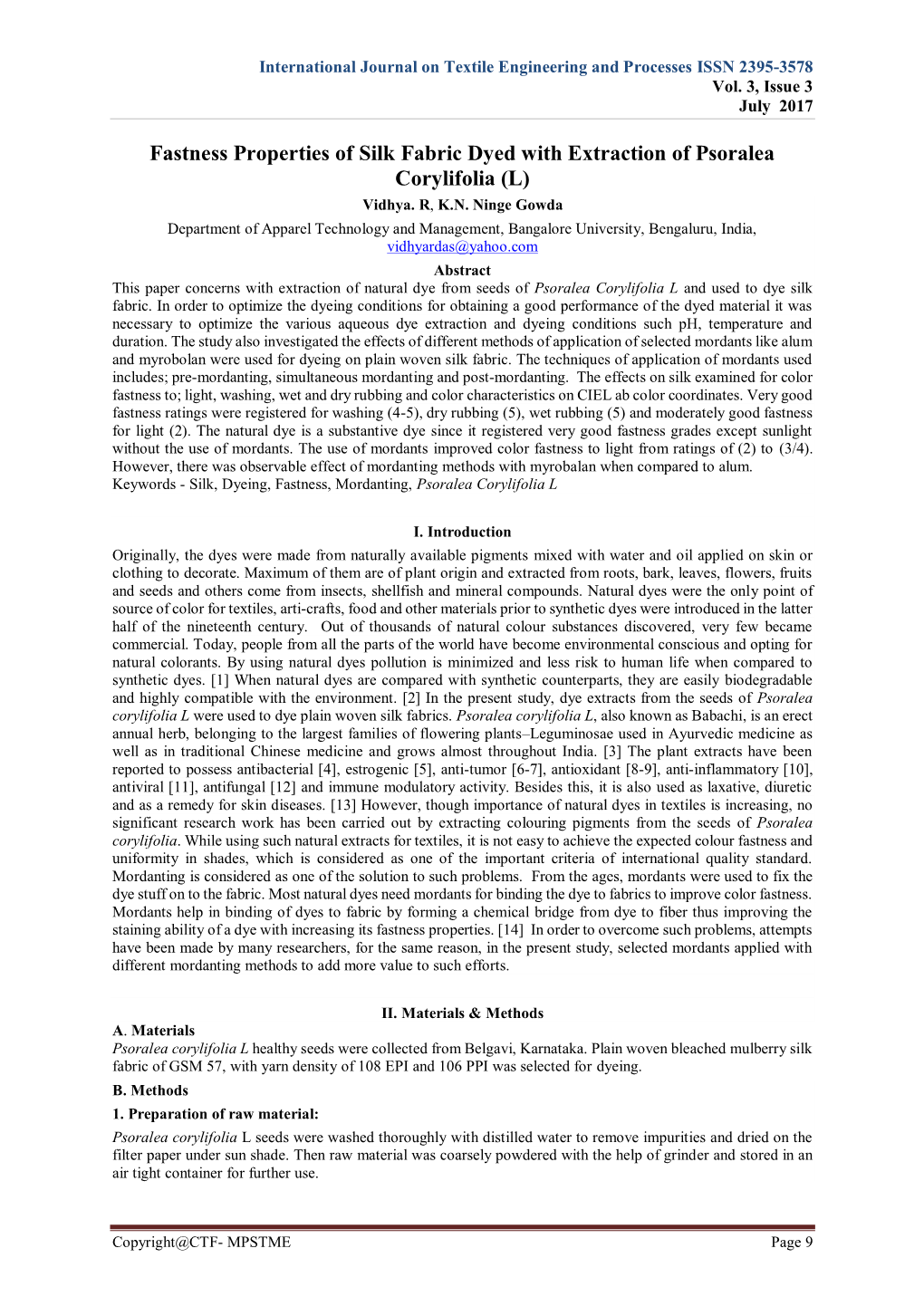 Fastness Properties of Silk Fabric Dyed with Extraction of Psoralea Corylifolia (L) Vidhya