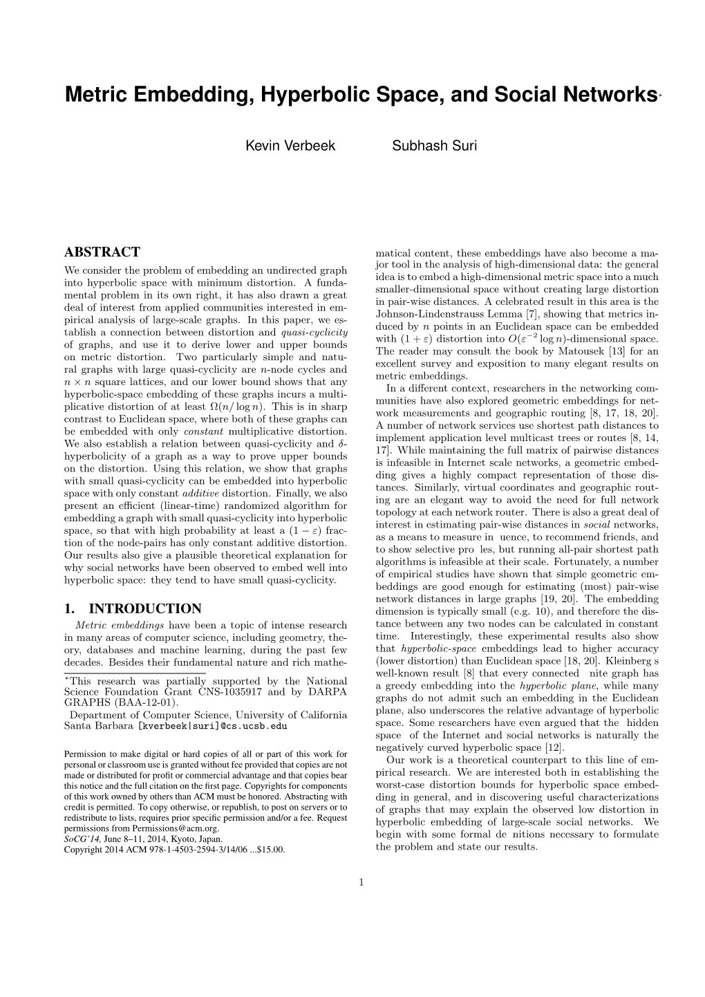 Metric Embedding, Hyperbolic Space, and Social Networks∗