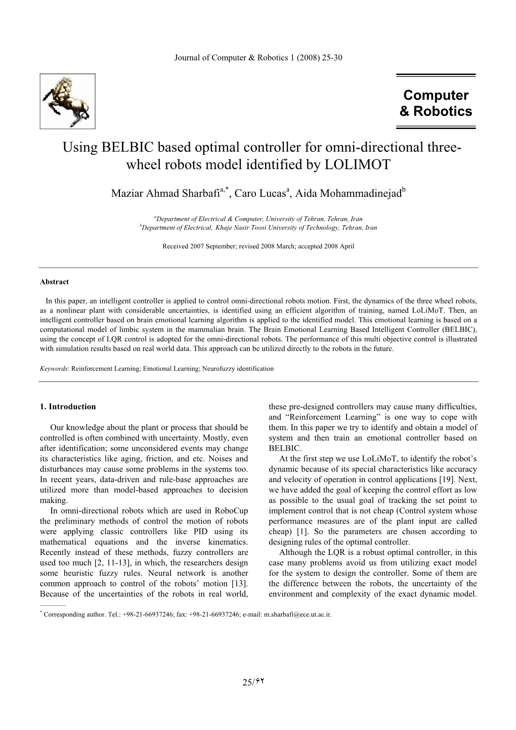 Using BELBIC Based Optimal Controller for Omni-Directional Three- Wheel Robots Model Identified by LOLIMOT