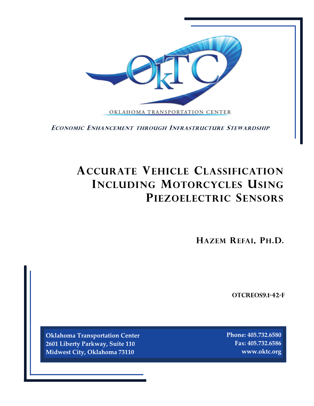 Accurate Vehicle Classification Including Motorcycles Using Piezoelectric Sensors