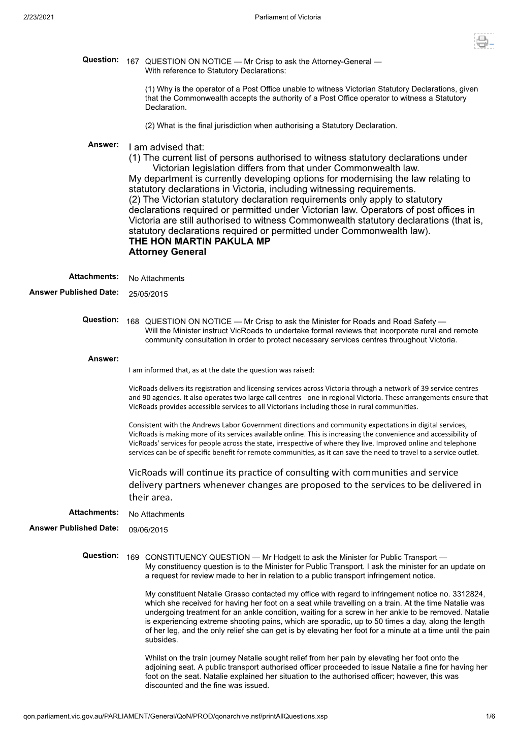 Vicroads Will Con Nue Its Prac Ce of Consul Ng with Communi Es and Service Delivery Partners Whenever Changes Are Proposed to Th