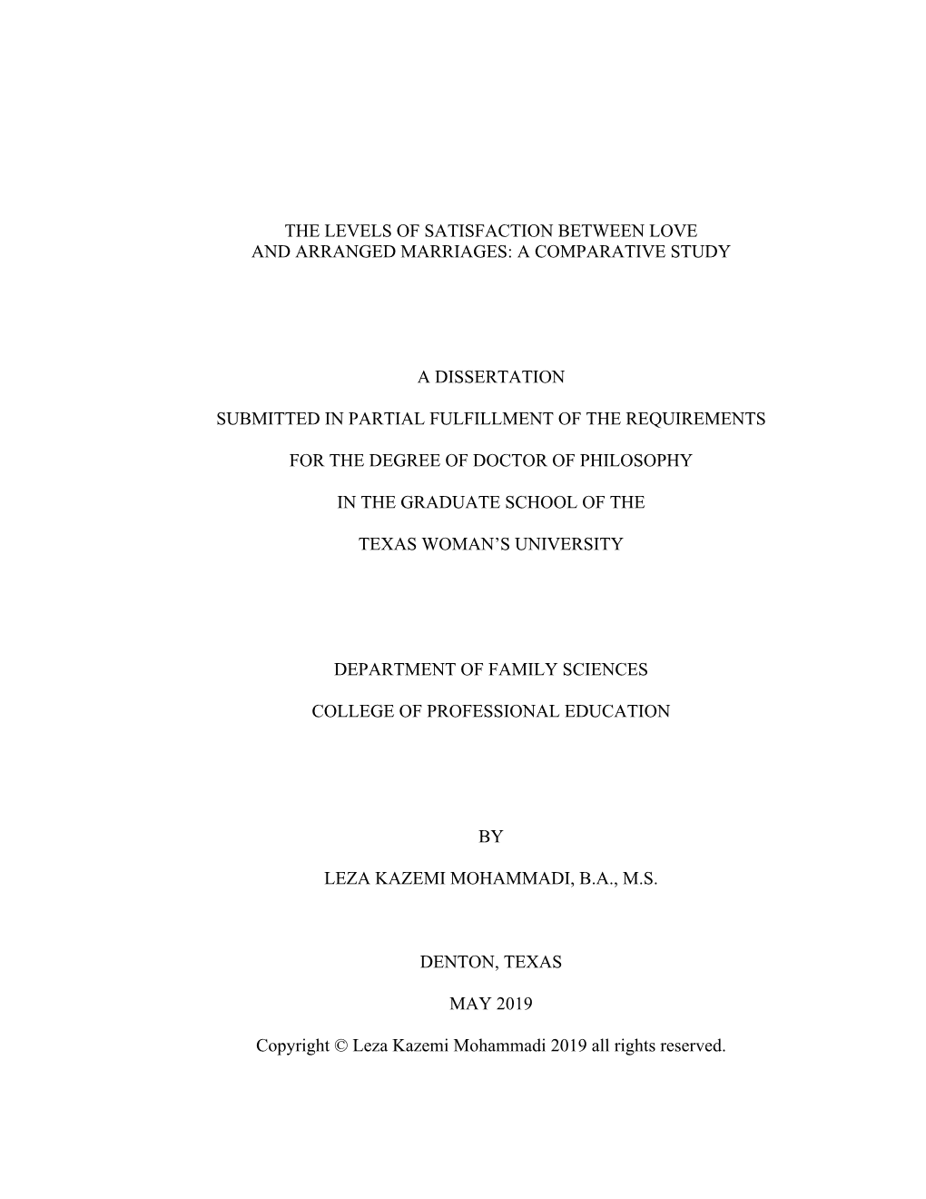 The Levels of Satisfaction Between Love and Arranged Marriages: a Comparative Study