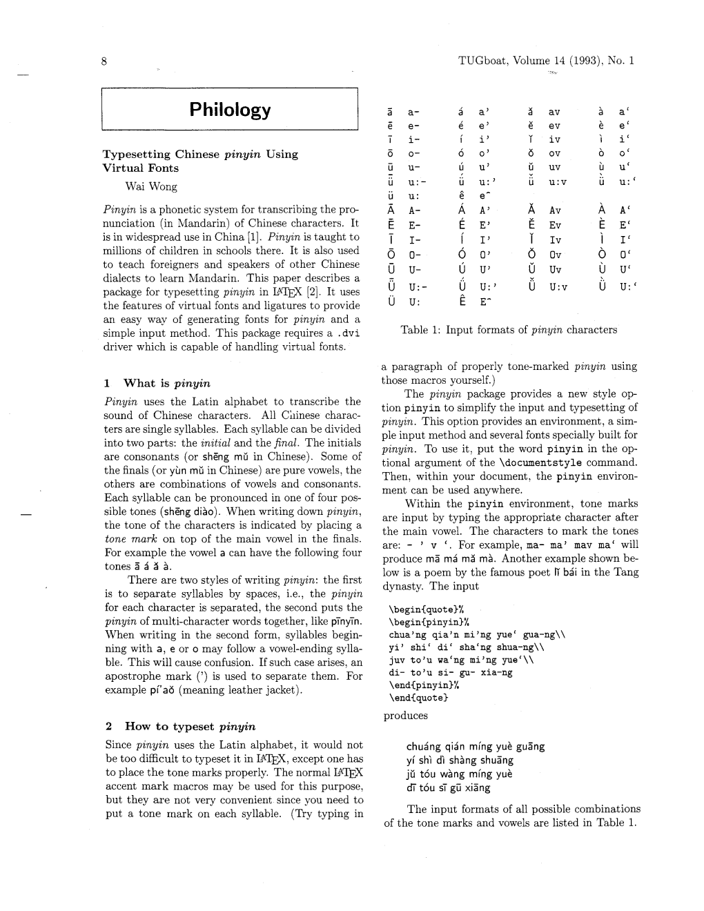 U:V U U:' U U: @ E^ Pinyin Is a Phonetic System for Transcribing the Pro- a A- a A' a Av a A' Nunciation (In Mandarin) of Chinese Characters