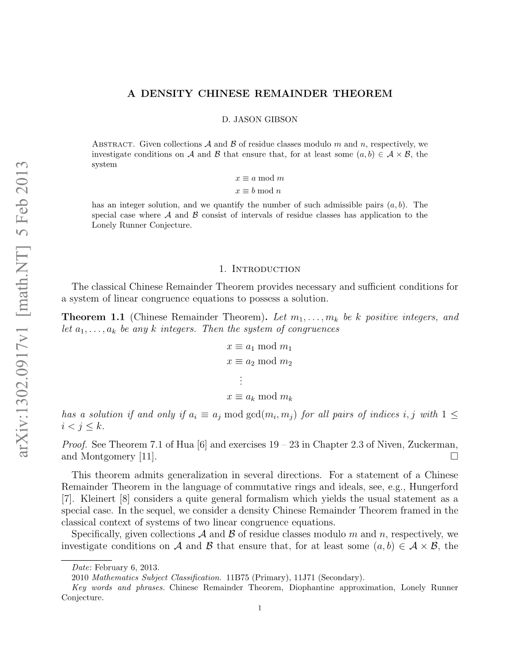 A Density Chinese Remainder Theorem for the Case of Arbitrary Collections of Residue Classes and for Collections of Intervals of Residue Classes, Respectively