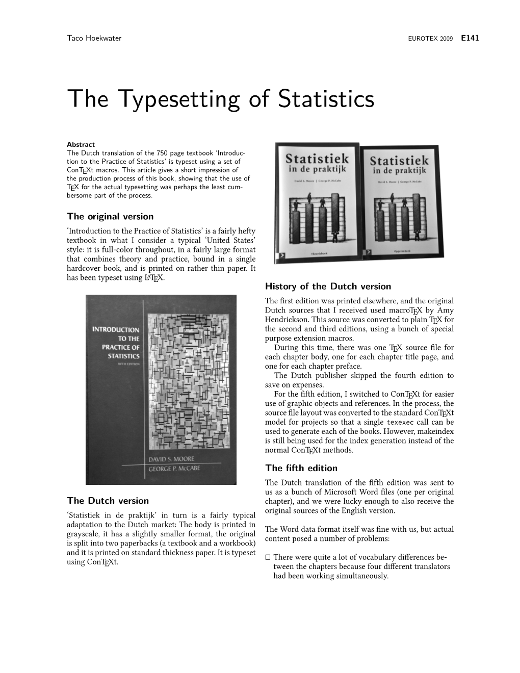 The Typesetting of Statistics