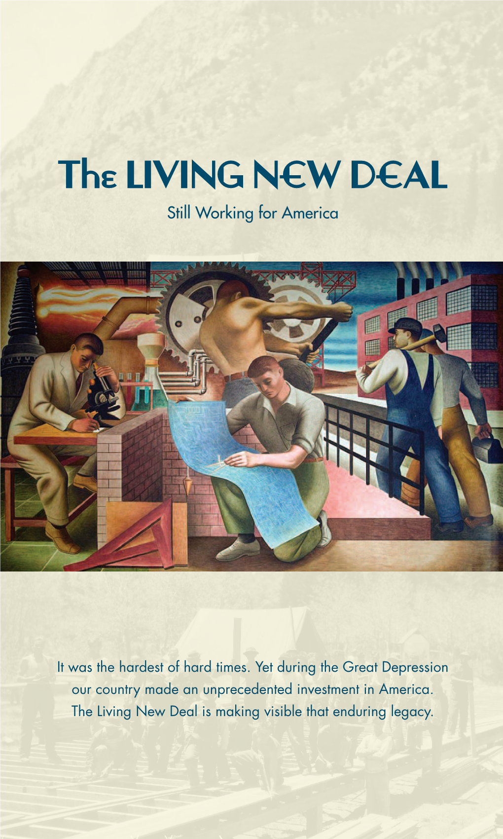 Challenge Grant, the Living New Deal Is Turning to Individuals for Additional Support to Complete and Maintain the Living VE Y S MITH