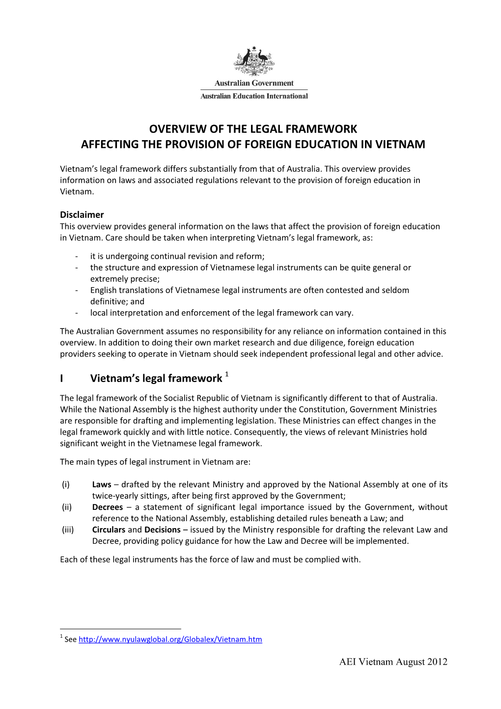 Overview of the Legal Framework Affecting the Provision of Foreign Education in Vietnam