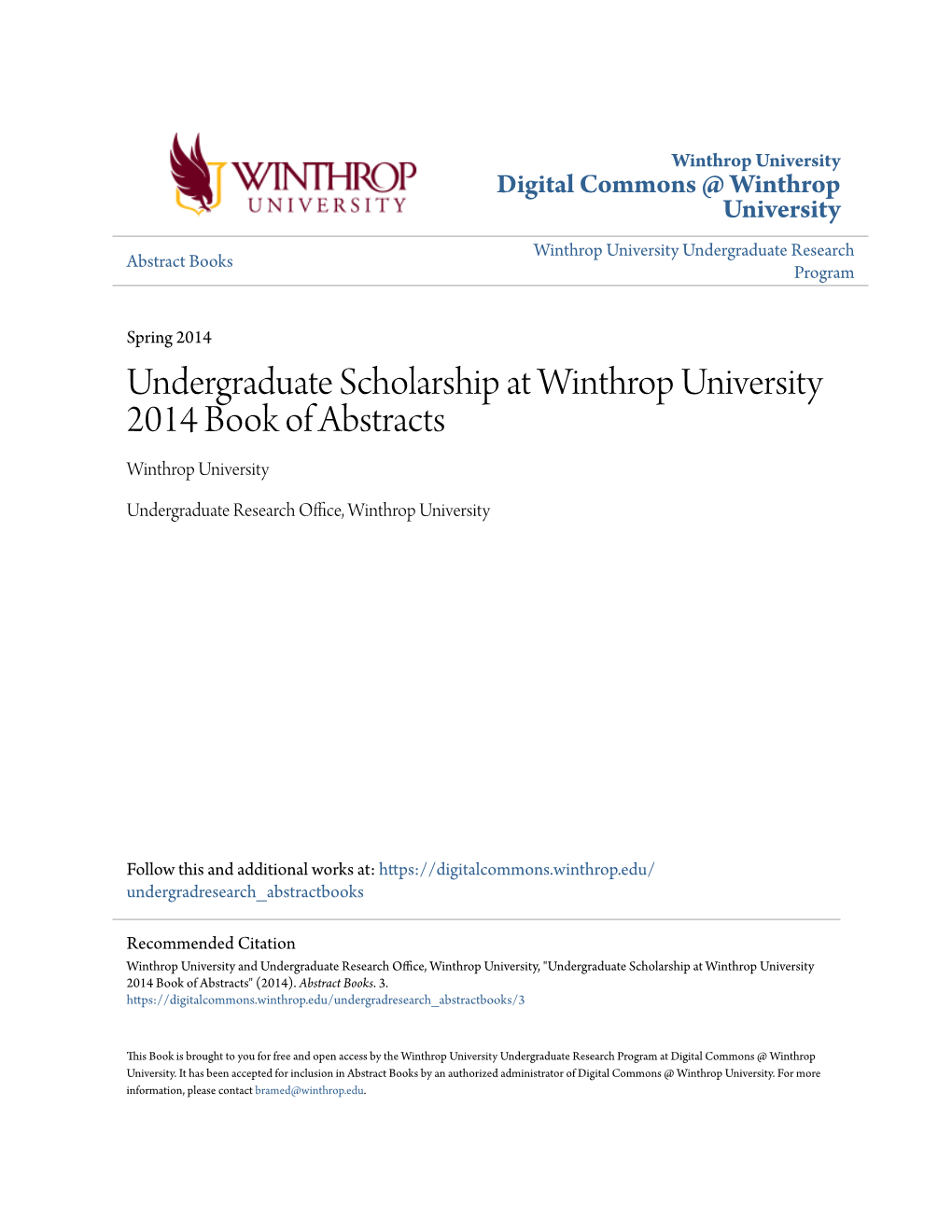 Undergraduate Scholarship at Winthrop University 2014 Book of Abstracts Winthrop University