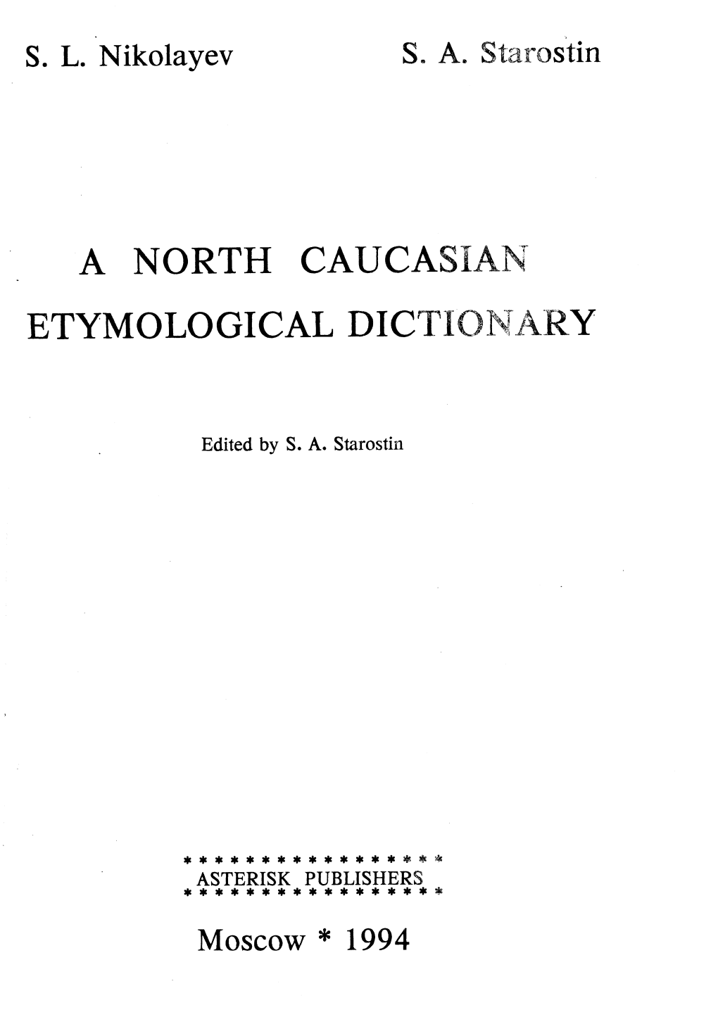 A North Caucasian Etymological Dictionary