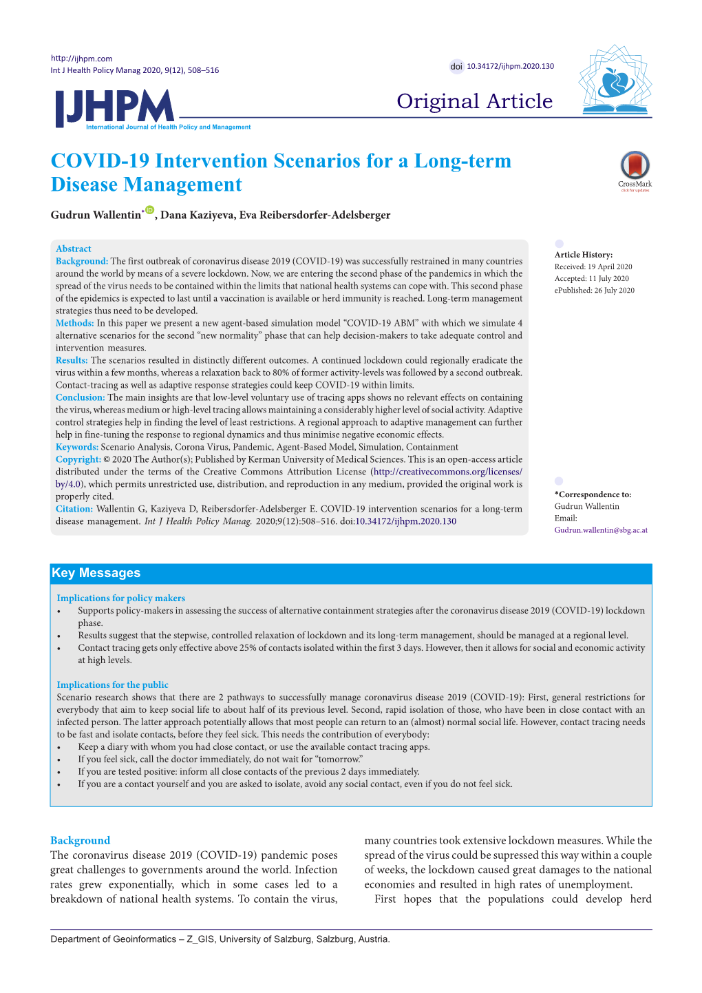 COVID-19 Intervention Scenarios for a Long-Term Disease Management