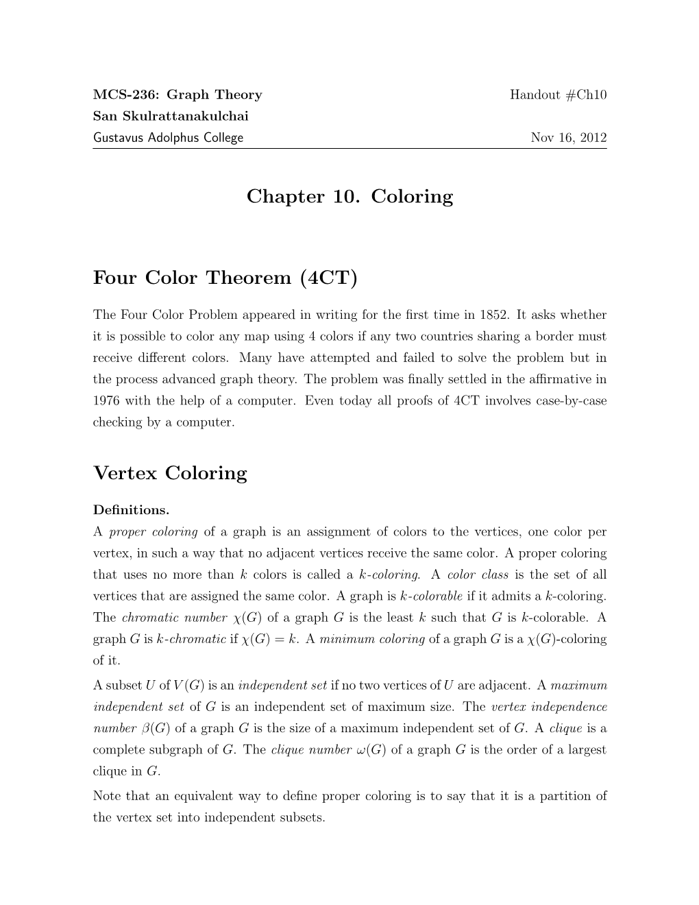 Chapter 10. Coloring Four Color Theorem (4CT) Vertex Coloring