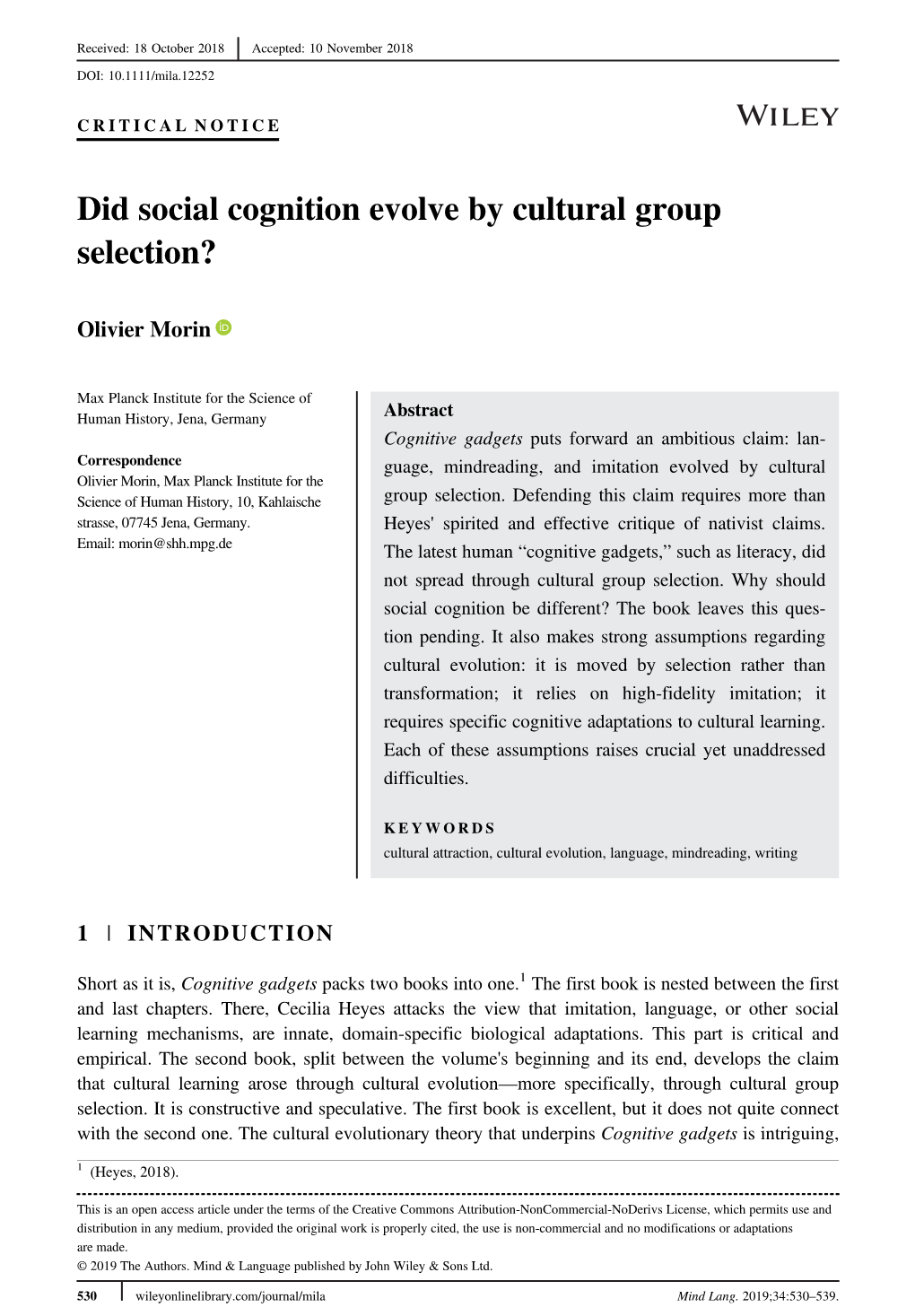 Did Social Cognition Evolve by Cultural Group Selection?