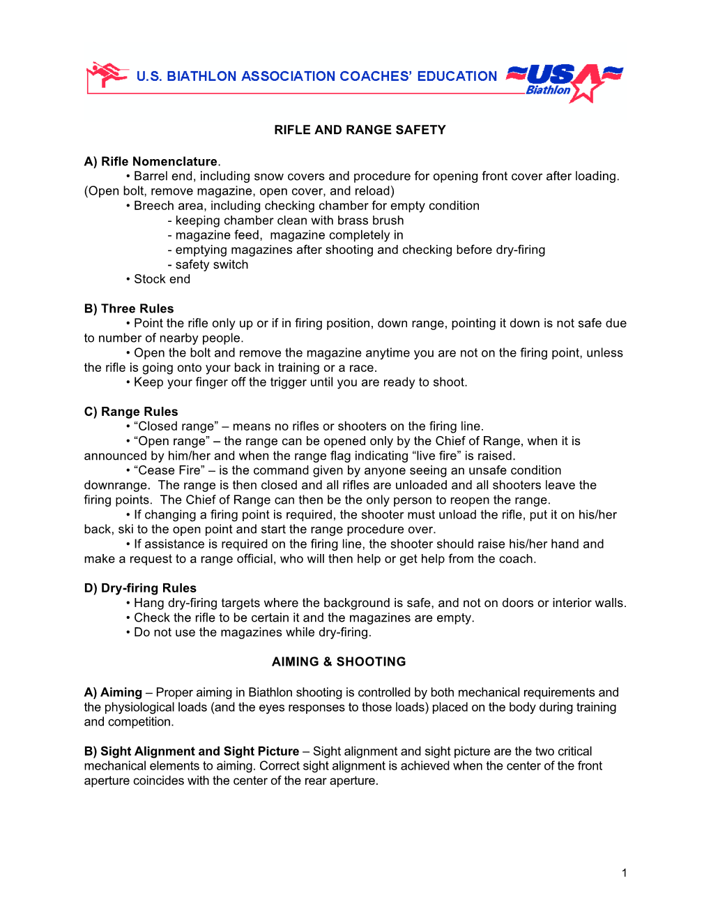 RIFLE and RANGE SAFETY A) Rifle Nomenclature. • Barrel End