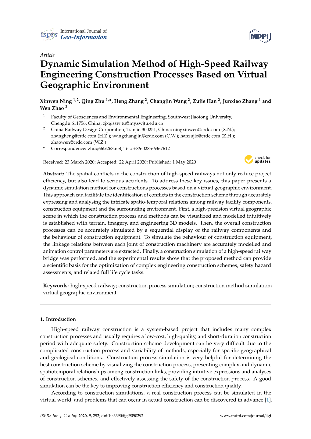 Dynamic Simulation Method of High-Speed Railway Engineering Construction Processes Based on Virtual Geographic Environment