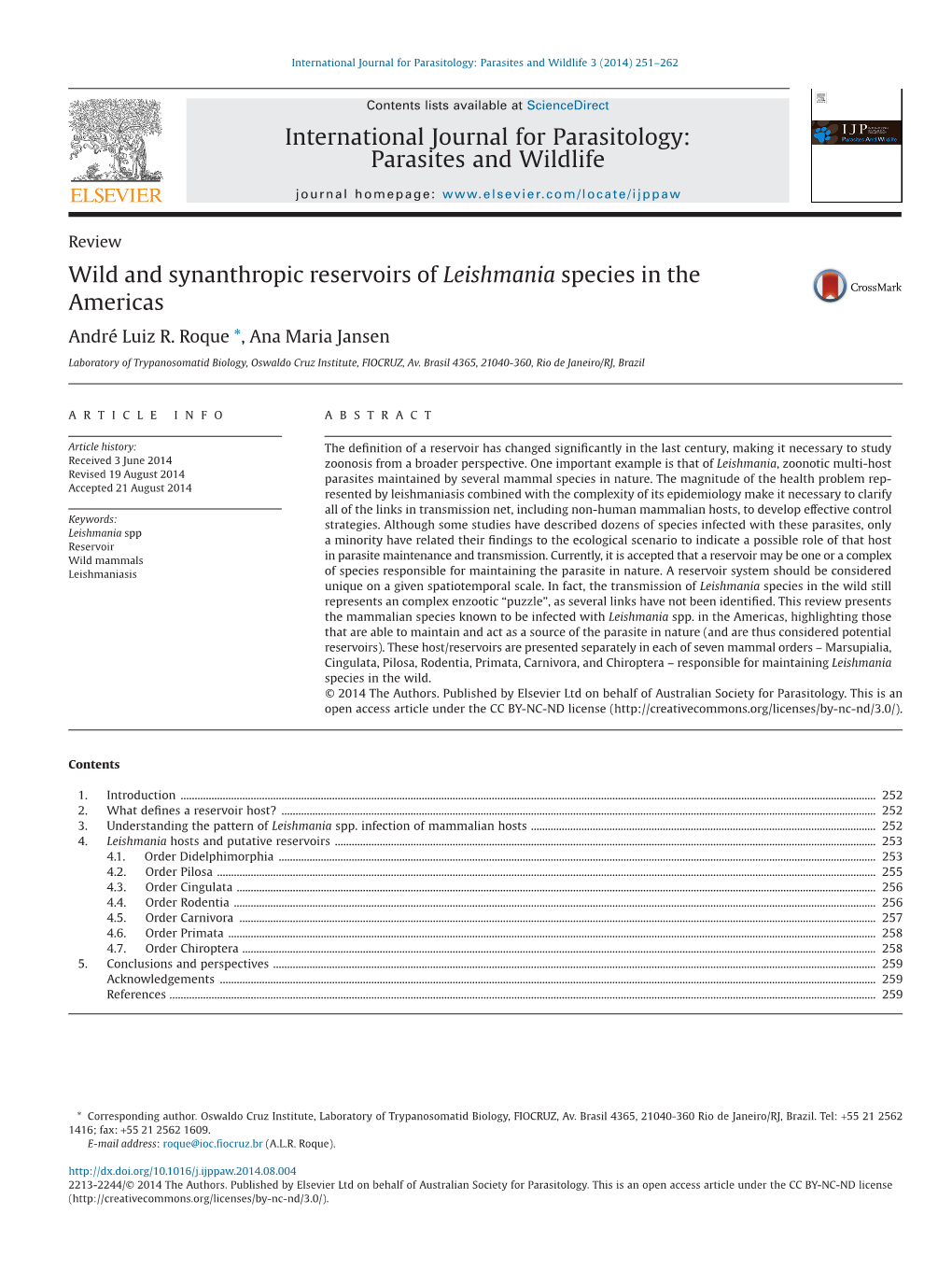 Wild and Synanthropic Reservoirs of Leishmania Species in the Americas André Luiz R