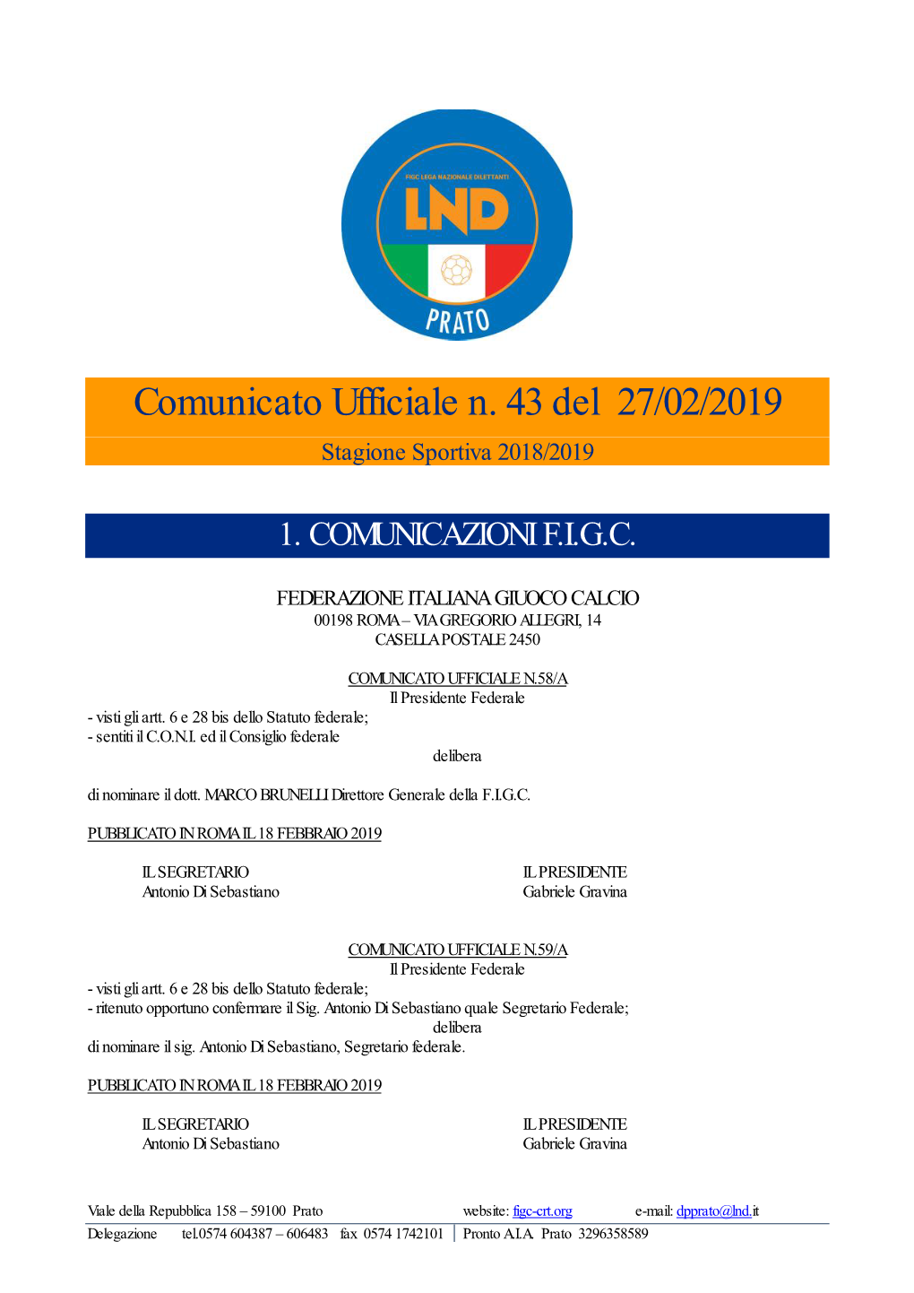 Comunicato Ufficiale N. 43 Del 27/02/2019 Stagione Sportiva 2018/2019