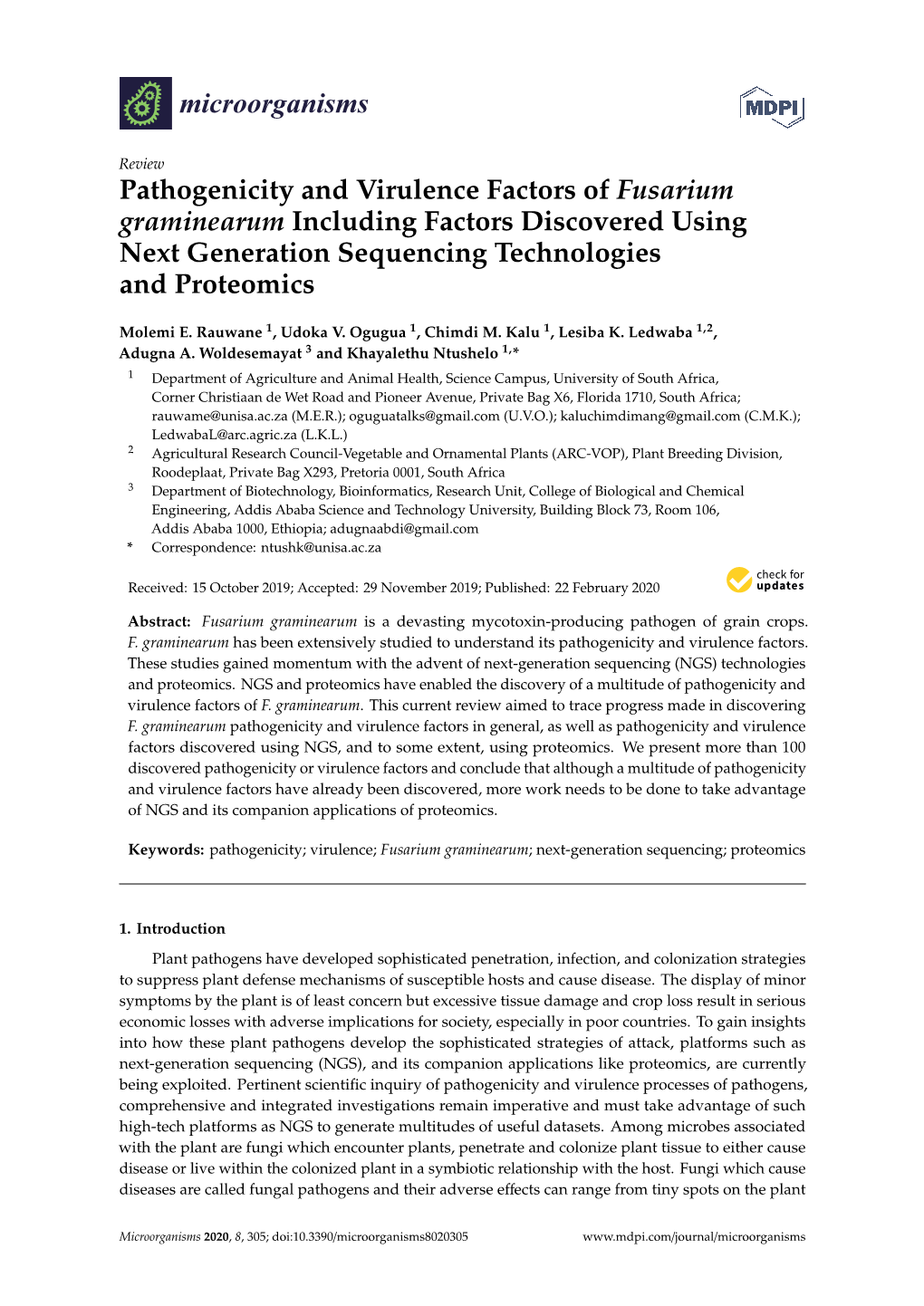 Pathogenicity and Virulence Factors of Fusarium Graminearum Including Factors Discovered Using Next Generation Sequencing Technologies and Proteomics