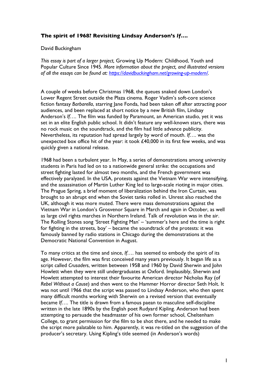 1 the Spirit of 1968? Revisiting Lindsay Anderson's If…. David Buckingham This Essay Is Part of a Larger Project, Growing Up