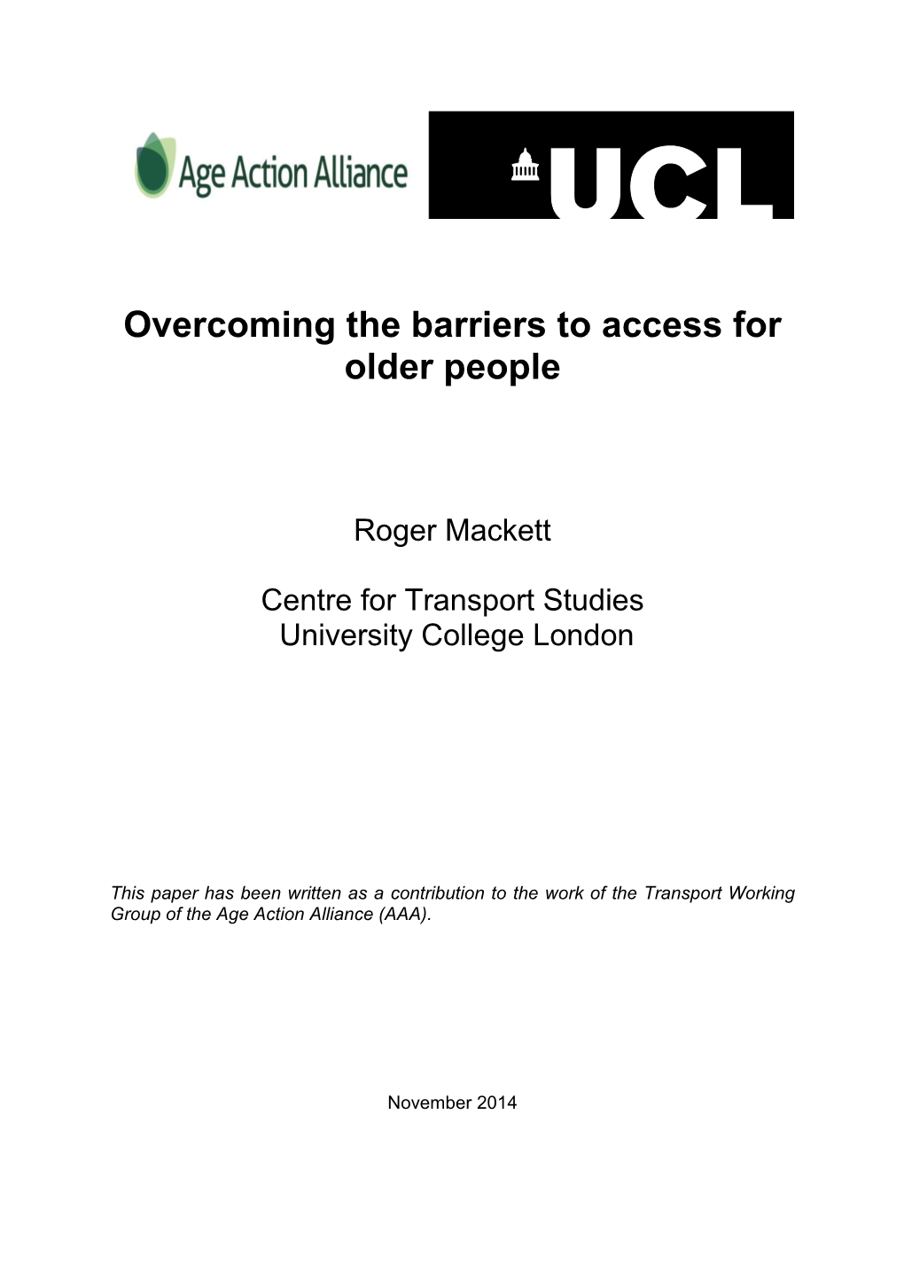 Overcoming the Barriers to Access for Older People