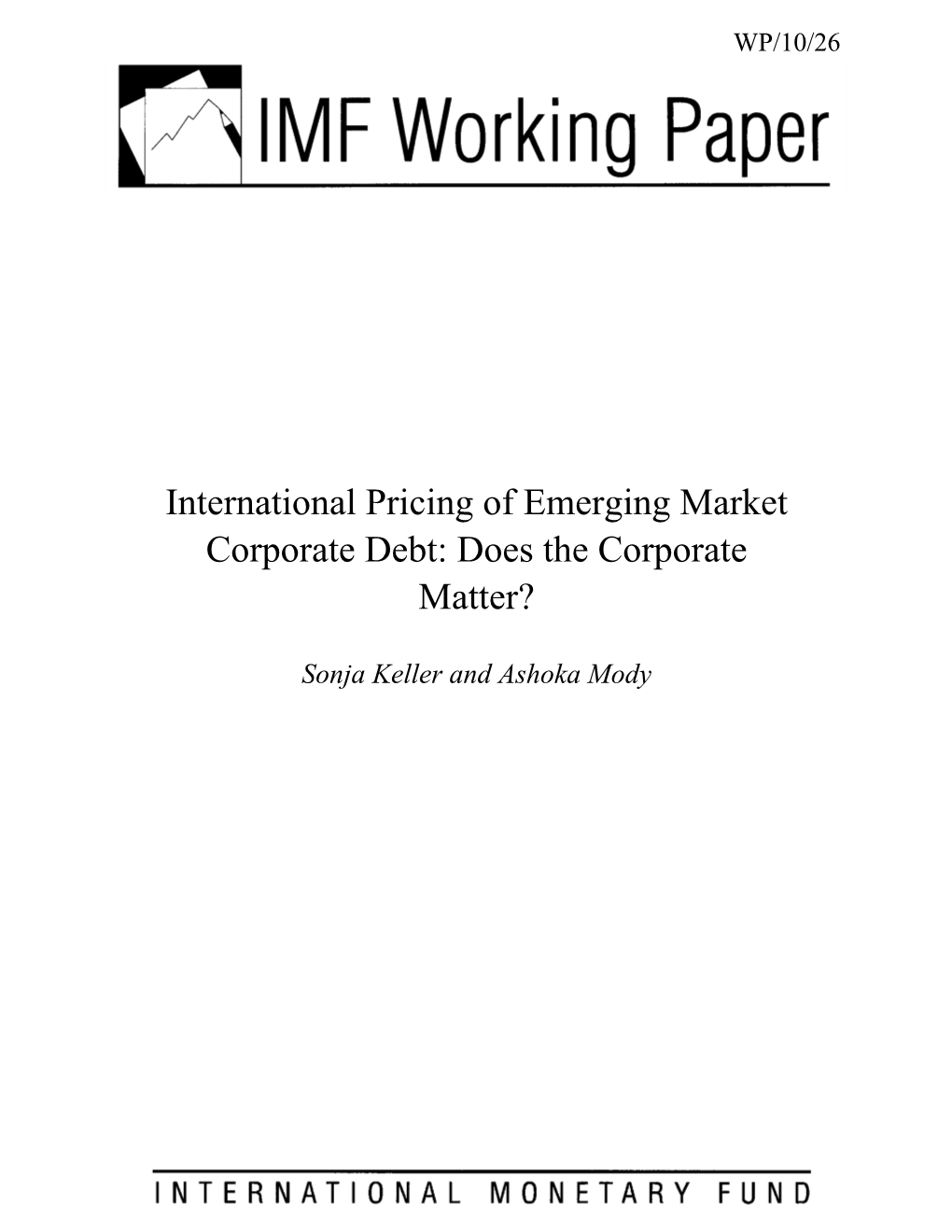 International Pricing of Emerging Market Corporate Debt: Does the Corporate Matter?